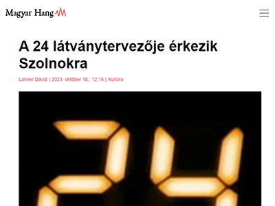 A 24 látványtervezője érkezik Szolnokra