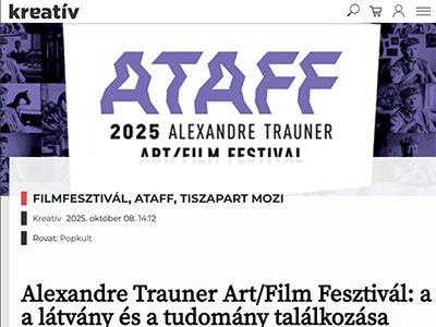 Alexandre Trauner Art/Film Fesztivál: a misztikum, a látvány és a tudomány találkozása